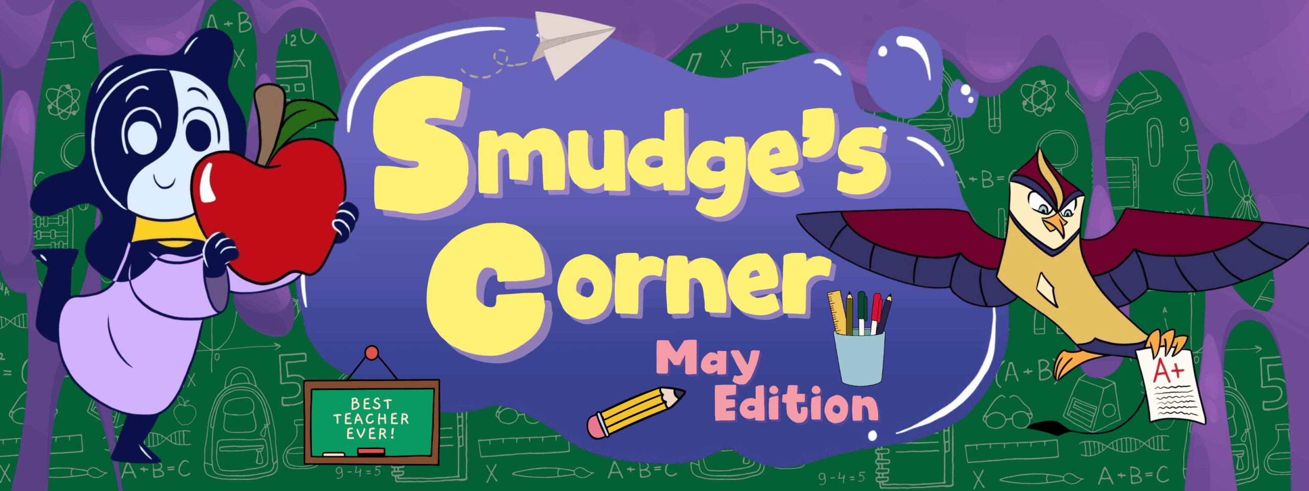 Smudge’s Corner May 2025
