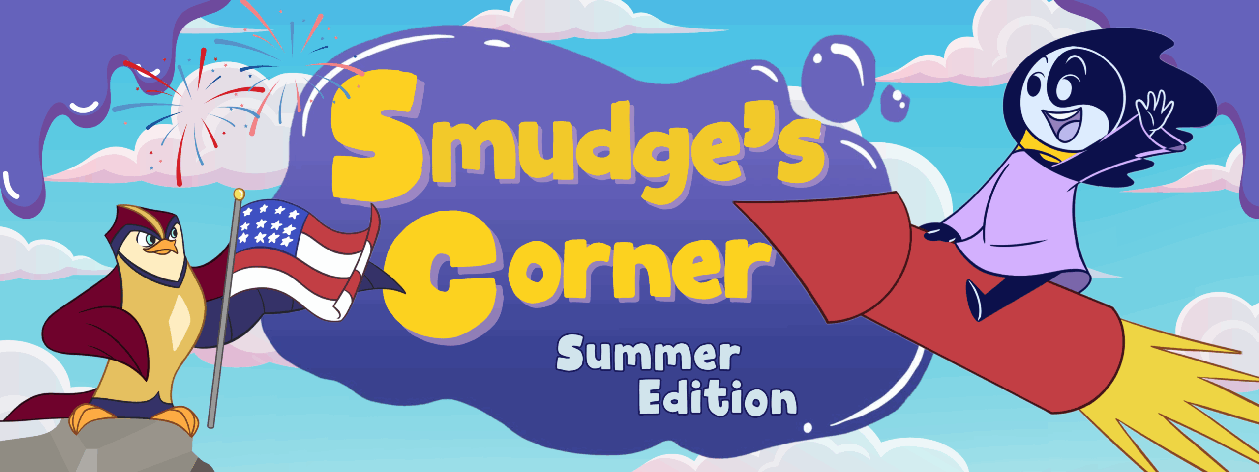 Smudge’s Corner Summer 2025